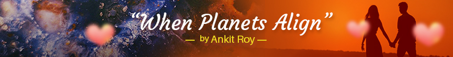 When Planets Align by Ankit Roy | TSC Blog Inside Creative